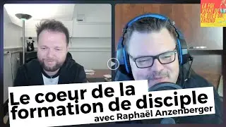 Qu'est-ce que le coeur de la formation de disciple ?