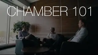 Chamber 101 - Maximize Your Membership
