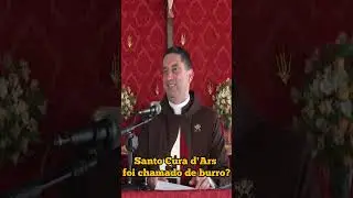Santo Cura D'Ars e o Santo Burro #arautosdoevangelho #sacerdote #santocuradars