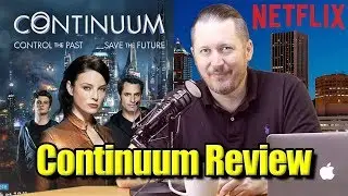 Continuum On Netflix Review
