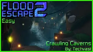 FE2 | Crawling Caverns (Low-Mid Easy)