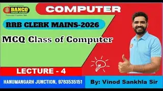 COMPUTER FOR BANKING AND INSURANCE EXAM (LECTURE:-04) BY VINOD SANKHLA SIR