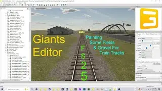 Giants Editor | Painting Some Prep Fields And Train Track Small Gravel | FS25 Step 82