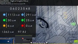 beatMARIO - Night of Knights [TAG4] +EZHT 97.82% FC