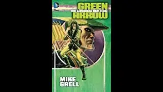 Review of Green Arrow Longbow Hunter TPB