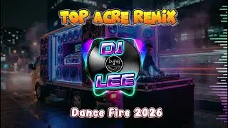 FREDY FILD - Dance Fire 2026 _EXCLUSIVO Dj LEE_RB.AC