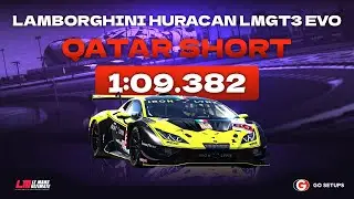 Le Mans Ultimate | Lamborghini Huracan LMGT3 EVO2 - Qatar Short | V1.0.1 Hotlap