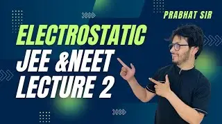 Coulomb' law and permittivity of medium full feel|| ELECTROSTATICS JEE