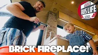 We Built a Brick Fireplace for our Bus Conversion!