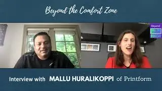 Beyond the Comfort Zone - Interview with Mallu Huralikoppi of Printform