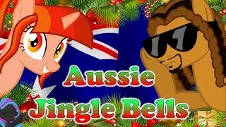 Aussie Jingle Bells (Christmas Parody Song) Feat. Reverb Brony and Starryflame