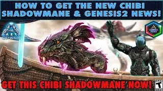 How to Get Your New Chibi Shadowmane and More Genesis 2 News!