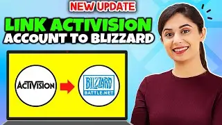 How To Link Activision Account To Blizzard 2025 | Link call of duty with Blizzard profile