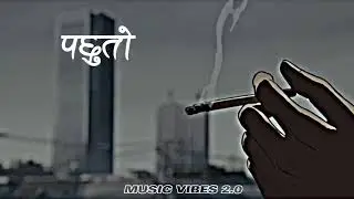 Pachhuto lyrics rap video 2022 | Nepali rap | music Vibes 2.0 | nepali rap song
