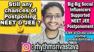 NEET JEE Must be postponed | But Are there any chances of it ? 🥺 National Protest Day