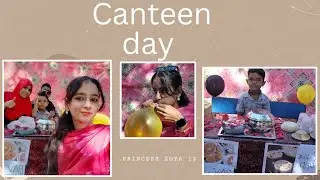 Canteen day in maaz's school 🏫 #princesszoya12 #funnyvideo