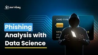 Credit Card Fraud Detection | Fishing Prediction Analysis Through Data Science Case Study | Learnbay