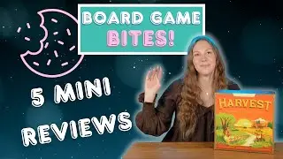 Board Game Bites #10 | 5 Mini Reviews of Board Games
