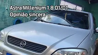 Astra Millenium 1.8 8v 01/01 - Opini&atilde;o sincera - Vale a pena?