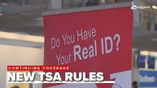 Airports warn of potential delays as Real ID deadline approaches