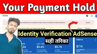 Google adsense identity verification 2023 | Payments are currently on Hold #adsense