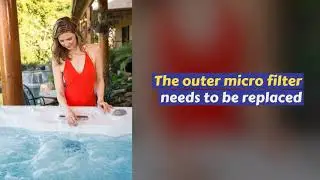 How to Clean Your Hot Tub Filter