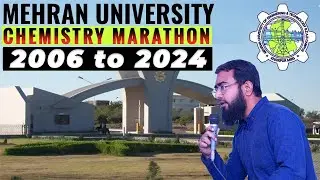 MUET CHEMISTRY MARATHON (2006 - 2024)
