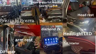 New Brezza 2025 Modifications😱ModifiedGrand Brezza 2025🔥Brezza Lxi to ZXi best to top✅full interior 