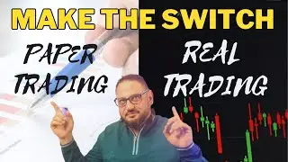 Mastering the Transition to Real Money Trading