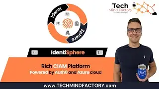 IdentiSphere Platform - Modern CIAM Platform powered by Auth0 and Azure cloud