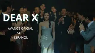 Avance DEAR X | [SUB ESP]