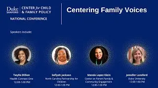 Session 4: Centering Family Voices