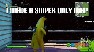 I made a sniper only map