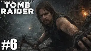 Shadow of the Tomb Raider v&eacute;gigj&aacute;tsz&aacute;s #6 | Seg&iacute;tek ahol csak tudok