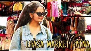 LHASA MARKET PATNA | Kudos Street Fashion | Alisha Singh