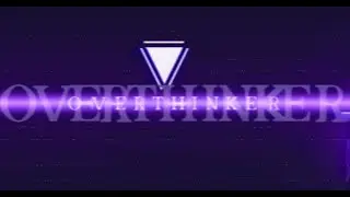 Overthinker by Tyrannyy | Ez Demon Weekly | El pedo al final es de la canci&oacute;n del nivel XD