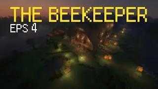 Minecraft   The Beekeeper Eps 4: Setting Down Roots