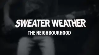 Sweater Weather | The Neighbourhood | Bass Cover (With Tabs)