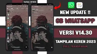 🈯GB WHATSAPP FULL TRANSPARAN TERBARU 2023 !! GB WA V14.60 TERBARU 2023