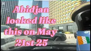 Coup Rumors in Abidjan on the May ,21st 2025: How the city looked Like?