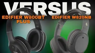 Edifier W800BT Plus Vs Edifier W820NB - COMPARATIVO Completo