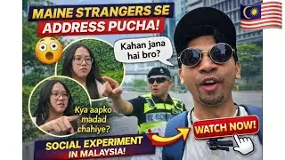 Maine Malaysia me 16 strangers se help maangi&hellip; aur result bilkul unexpected tha 😱