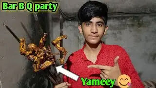 Bar B Q Party vlog | bohat maza ayah😘 | vlogs with mohid