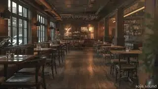 Vinyl Midnight Jazz 📀 &ndash; Warm Lounge Jazz for Late Nights | soja sound