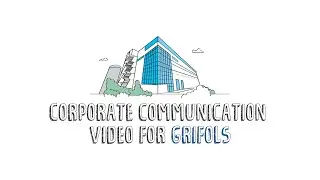 Corporate Communication Video for GRIFOLS