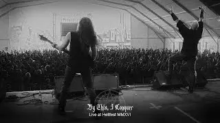 Hegemon live at Hellfest 2016 - By This, I Conquer
