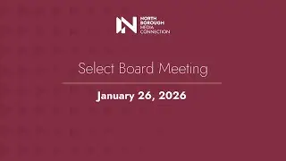 Select Board Meeting / January 26, 2026