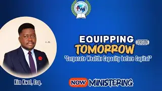 DAY 1 || EQUIPPING TOMORROW || KIM KWOL, Esq. || 27TH DECEMBER, 2025[FIFE] ||