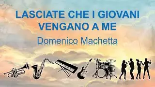 LASCIATE CHE I GIOVANI (D. Machetta 1974)