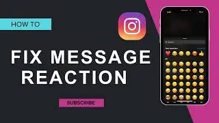 How to Fix Instagram Message Reaction Problem !
